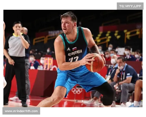 东契奇确认7月带领斯洛文尼亚男篮来华参加欧锦赛热身赛 东契奇确认7月带领斯洛文尼亚男篮来华参加欧锦赛热身赛